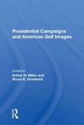 Cover: Presidential Campaigns And American Self Images - Routledge