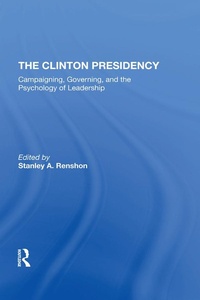 Enlarge image Cover: The Clinton Presidency - Routledge