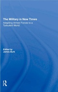 Cover: The Military In New Times - Routledge