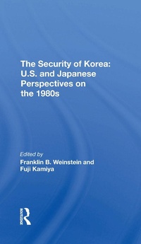 Enlarge image Cover: The Security Of Korea - Routledge