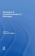 Cover: Revolution And Counterrevolution In Nicaragua - Routledge