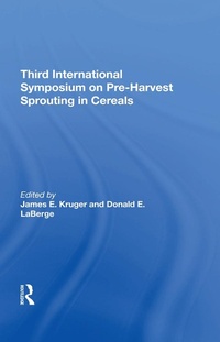 Abbildung von: Third International Symposium On Preharvest Sprouting In Cereals - Routledge