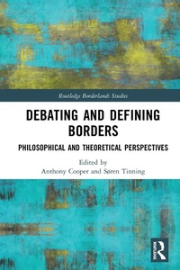 Enlarge image Cover: Debating and Defining Borders - Routledge