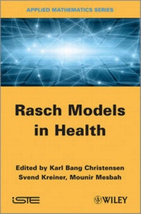 Enlarge image Cover: Rasch Models in Health - Wiley-ISTE