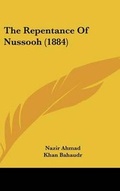 Cover: The Repentance of Nussooh (1884) - Kessinger Publishing