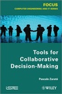 Cover: Tools for Collaborative Decision-Making - Wiley-ISTE