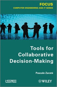 Enlarge image Cover: Tools for Collaborative Decision-Making - Wiley-ISTE