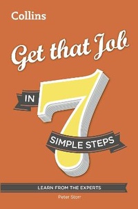 Enlarge image Cover: Get that Job in 7 simple steps - Collins
