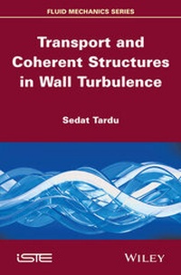 Abbildung von: Transport and Coherent Structures in Wall Turbulence - Wiley-ISTE
