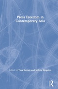 Cover: Press Freedom in Contemporary Asia - Routledge