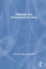 Cover: Migration and Urbanization in China - Routledge