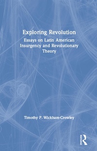 Abbildung von: Exploring Revolution - Routledge
