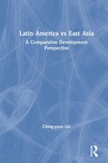 Bild: Latin America vs East Asia: A Comparative Development Perspective - Routledge
