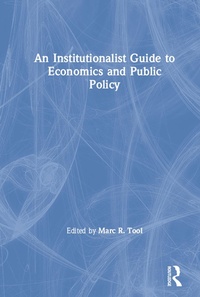 Bild: An Institutionalist Guide to Economics and Public Policy - Routledge