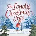 Cover: The Lonely Christmas Tree - Balboa Press Au