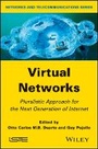 Cover: Virtual Networks - Pluralistic Approach for the Next Generation of Internet - Wiley