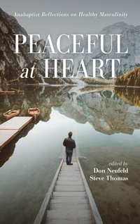 Enlarge image Cover: Peaceful at Heart - Wipf & Stock Publishers