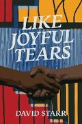 Cover: Like Joyful Tears - Ronsdale Press