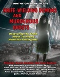 Cover: Knife-Wielding Demons and Murderous Ghosts - Inner Light/Global Communications