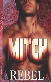 Enlarge image Cover: Mitch - Supernova Indie Publishing Services LLC