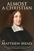 Cover: Almost a Christian - Puritan Publications