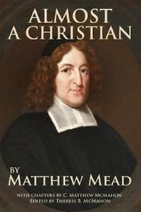 Enlarge image Cover: Almost a Christian - Puritan Publications