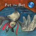 Cover: Pat the Bat - MacLaren-Cochrane Publishing
