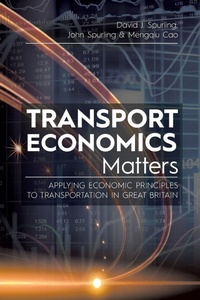 Enlarge image Cover: Transport Economics Matters - Brown Walker Press