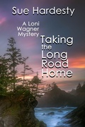 Cover: Taking The Long Road Home - Launch Point Press