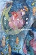 Cover: Between Looking - Finishing Line Press