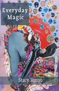 Enlarge image Cover: Everyday Magic - Finishing Line Press