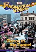 Cover: Terror in the Tunnel - Focus on the Family