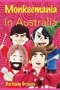 Cover: Monkeemania in Australia - Hog Press