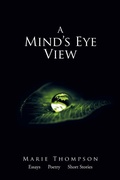 Cover: A Mind's Eye View - Xlibris Us