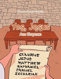 Enlarge image Cover: Yes, Jesus - Xlibris Us