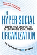 Cover: The Hyper-Social Organization: Eclipse Your Competition by Leveraging Social Media - McGraw-Hill Professional