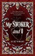 Cover: Mr Stoker & I - Kindle Direct Publishing
