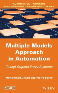 Enlarge image Cover: Multiple Models Approach in Automation - Wiley-ISTE