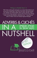 Cover: Adverbs & Cliches in a Nutshell - Vine Leaves Press