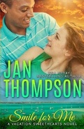 Cover: Smile for Me - Jan Thompson Inc.