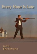 Cover: Every Hour Is Late - Measure Press Inc.