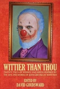 Cover: Wittier Than Thou - Haverhill House Publishing