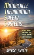 Cover: Motorcycle Information Safety Systems - Year of the Book Press