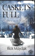 Cover: Caskets Full - Dreaming Big Publications
