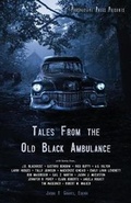 Cover: Tales From the Old Black Ambulance - Prospective Press