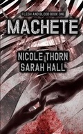 Cover: Machete - Burning Willow Press, LLC