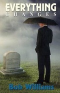 Cover: Everything Changes - Legacy Press of Florida Inc.
