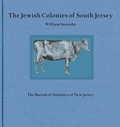 Cover: The Jewish Colonies of South Jersey - South Jersey Culture & History Center