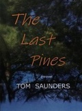 Cover: The Last Pines - Reuben Books