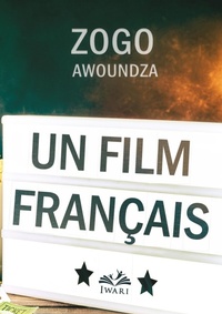 Abbildung von: Un film français - Iwari Editions